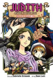 Judith: Captive to Conqueror (Volume 1)