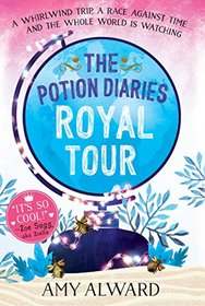 Royal Tour (The Potion Diaries)