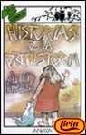 Historias de la prehistoria/ Stories of Prehistory (Spanish Edition)
