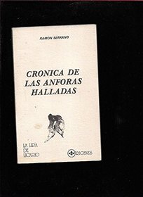 Cronica de las anforas halladas (La Lira de Licario) (Spanish Edition)