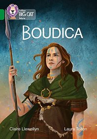 Collins Big Cat ? Boudica: Band 15/Emerald