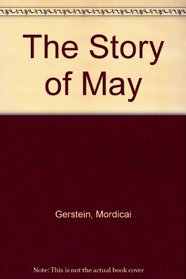 The Story of May