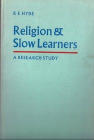 Religion and slow learners: A research study