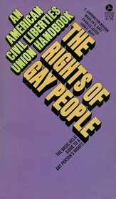 The Rights of Gay People: The Basic ACLU Guide to a Gay Person's Rights (American Civil Liberties Union Handbook)