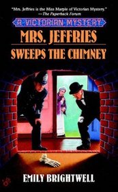 Mrs. Jeffries Sweeps the Chimney (Mrs. Jeffries, Bk 18)