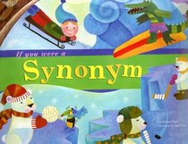 If You Were a Synonym (Word Fun)