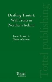 Drafting Trusts & Will Trusts in Northern Ireland