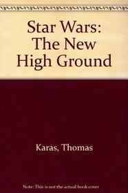 Thomas Karas Star Wars: New High Ground