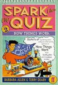 Spark Files Flip Quiz: How Things Work Bk.2 (The spark files flip quiz)