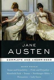 Jane Austen: Complete and Unabridged (Sense and Sensibility, Pride and Prejudice, Mansfield Park, Emma, Northanger Abbey, Persuasion, Lady Susan)
