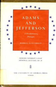 Adams and Jefferson (Mercer University Lamar Memorial Lecture)