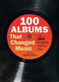 100 Albums That Changed Music