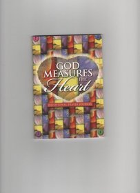 God Measures the Heart (Devotional Prayer Journal)