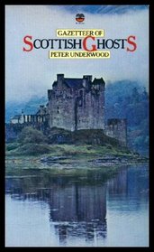 Gazetteer Of Scottish Ghosts