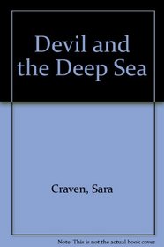 Devil and the Deep Sea