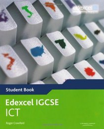 Edexcel Igcse Ict. Student Book