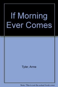 If Morning Never Comes
