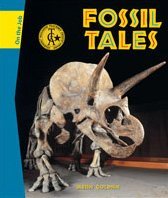 Fossil Tales (On the Job (Philadelphia, Pa.).)
