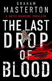 The Last Drop of Blood (11) (Katie Maguire)