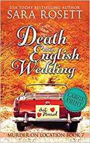 Death at an English Wedding (Murder on Location, Bk 7) (Large Print)