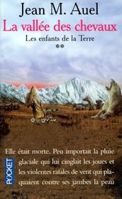 Vallee Des Chevaux De La Terre2 (French Edition)