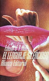 El lenguaje silencioso/ The Silent Language (Spanish Edition)