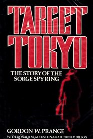 TARGET TOKYO: STORY OF THE SORGE SPY RING