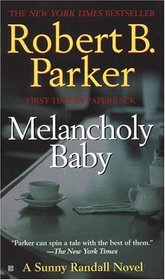 Melancholy Baby (Sunny Randall, Bk 4)