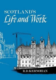 Scotland's Life and work': A Scottish view of God's world through Life and work, 1879-1979
