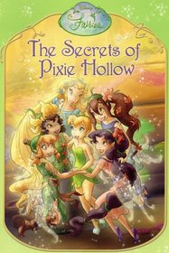 The Secrets of Pixie Hollow