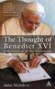 Thought of Pope Benedict XVI: An Introduction to the Theology of Joseph Ratzinger