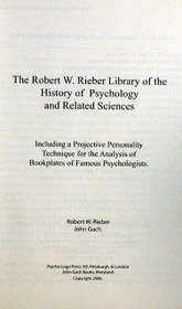 Robert W. Rieber Library of the History of Psychology and Related Sciences
