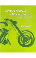College Algebra and Trigonometry: A Unit Circle Approach plus MyMathLab/MyStatLab Student Access Code Card (5th Edition)