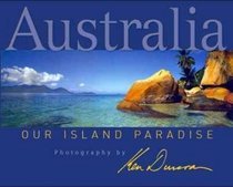 Australia: Our Island Paradise