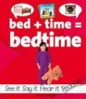 Bed + Time = Bedtime (Rondeau, Amanda, Compound Words.)