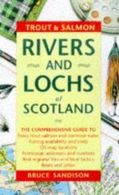 Trout and Salmon Rivers and Lochs of Scotland