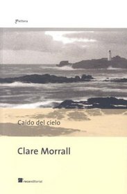 Caido Del Cielo / Natural Flights of the Human Mind (Spanish Edition)