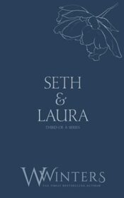 Seth & Laura: Tempted to Kiss (Discreet Series)