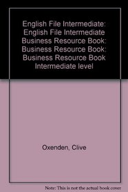 English File: Business Resource Book Intermediate level