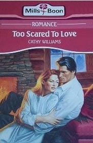 Too Scared to Love