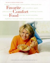 Favorite Comfort Food : Classic Favorites and Great New Recipes