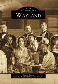Wayland (MA) (Images of America)
