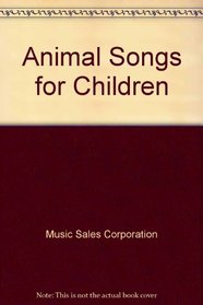Animal Songs for Children