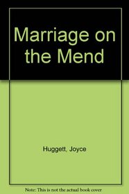 Marriage on The Mend