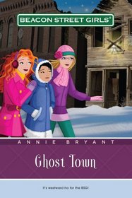 Ghost Town (Beacon Street Girls, Bk 11)