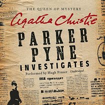 Parker Pyne Investigates: A Parker Pyne Collection  (Parker Pyne Series)