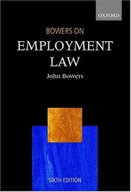 Bowers on Employment Law (The Practical Approach Series)