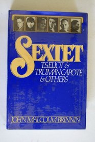 Sextet: TS Eliot and Truman Capote and Others