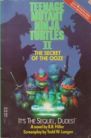 The Secret of the Ooze (Teenage Mutant Ninja Turtles II)