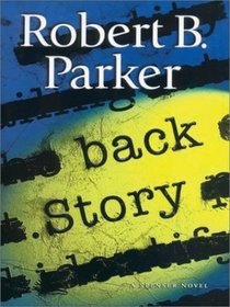 Back Story (Spenser, Bk 30) (Large Print)